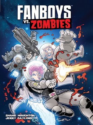 cover image of Fanboys vs. Zombies (2012), Volume 4